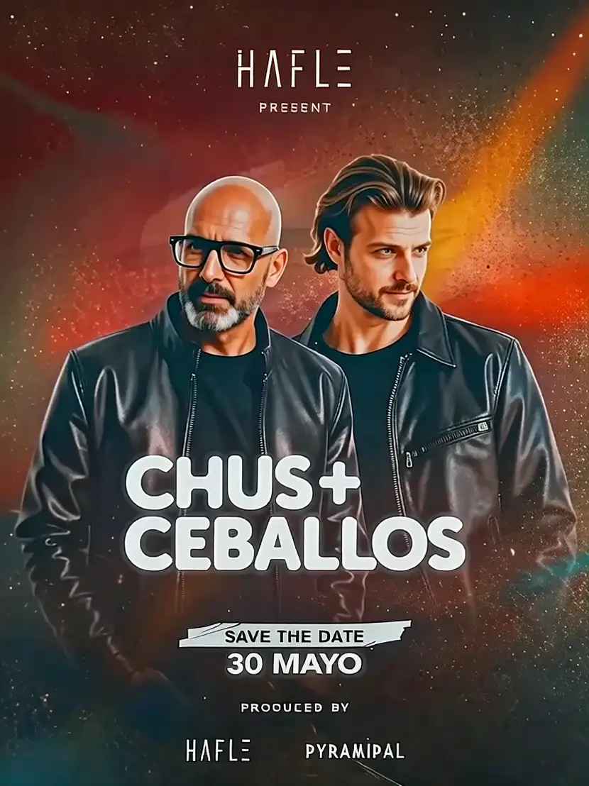 CHUS + CEBALLOS - HAFLE 5TO ANIVERSARIO