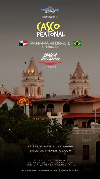 DOMINGO 31 CASCO PEATONAL PANAMÁ VS BRASIL MUSIC BY: BAILA REGGAETON