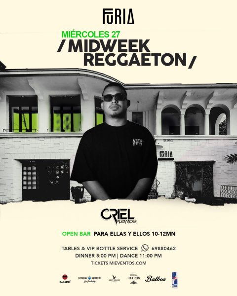 MIDWEEK REGGAETON HOSTED BY ORIEL | MIERCOLES 27 DE MAYO